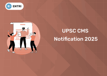 UPSC CMS Notification 2025