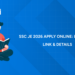 SSC JE 2026 Apply Online: Last Date, Link, Details & Complete Step-by-Step Application Guide