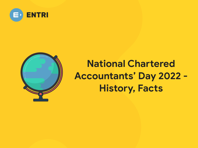 National Chartered Accountants’ Day 2022 History, Facts Entri Blog