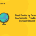 Best Books by Famous Economists - Texts and its Significance