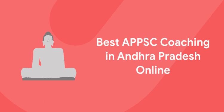 Best APPSC Coaching in Andhra Pradesh Online