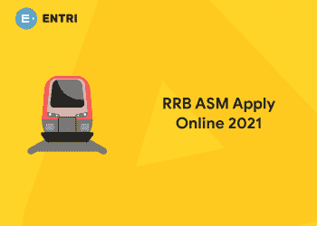 RRB ASM Apply Online 2021