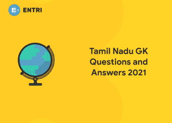 Tamil Nadu GK Questions and Answers 2021