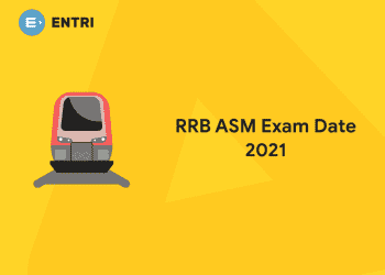 RRB ASM Exam Date 2021