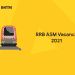RRB ASM Vacancy 2021