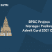 BPSC Project Manager Prelims Admit Card 2021 Out