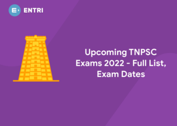 Upcoming TNPSC Exams 2022 - Full List, Exam Dates