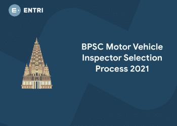 BPSC Motor Vehicle Inspector Selection Process 2021