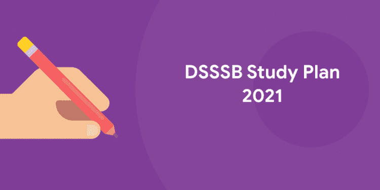 dsssb study plan 2021