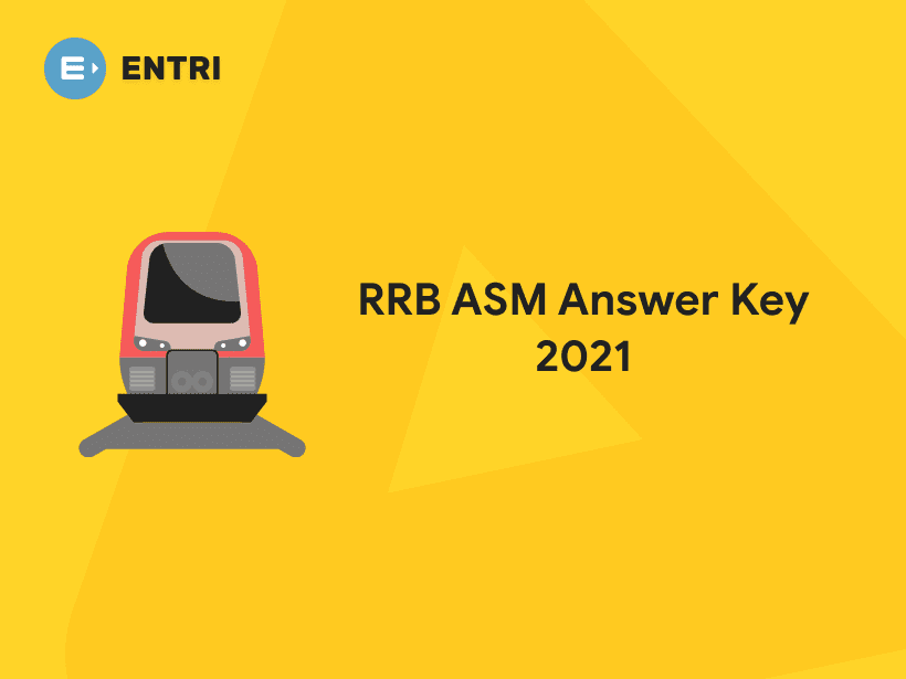 RRB ASM Answer Key 2022 - Entri Blog