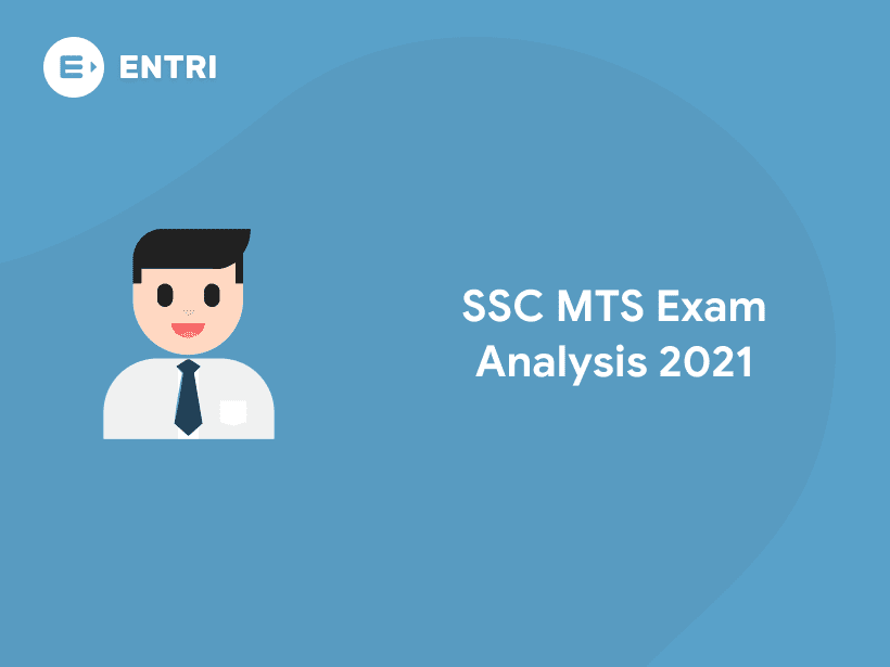 SSC MTS Exam Analysis 2021 Entri Blog