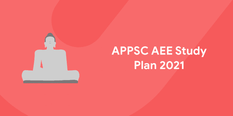 APPSC AEE Study Plan 2021