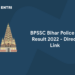 BPSSC Bihar Police SI Result 2022 - Check Result, Direct Link