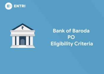 Bank of Baroda PO Eligibility Criteria