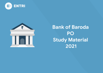 Bank of Baroda PO Study Material 2021