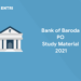 Bank of Baroda PO Study Material 2021