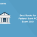 Best Books for Federal Bank PO Exam 2021