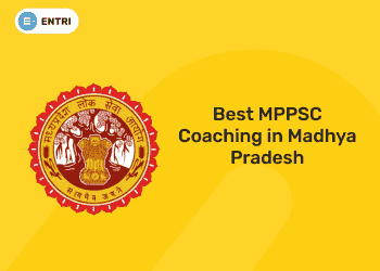 Best MPPSC Coaching in Madhya Pradesh