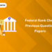 Federal bank clerk previous questions