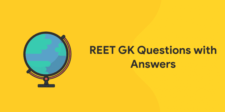 REET GK Questions with Answers