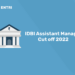 IDBI Assistant Manager Cut off 2022