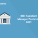 IDBI Assistant Manager Posts List 2021