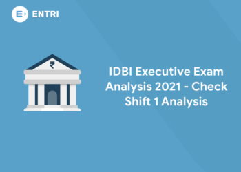 IDBI Executive Exam Analysis 2021 - Check Shift 1 Analysis