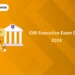 IDBI Executive Exam Date 2024