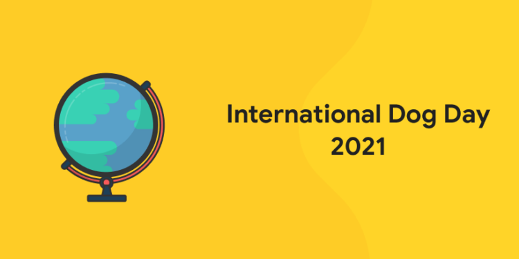 International Dog Day 2021