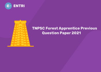 TNPSC Forest Apprentice Previous Question Paper 2021