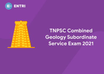 TNPSC Combined Geology Subordinate Service Exam 2021