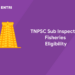 TNPSC Sub Inspector of Fisheries Eligibility 2021