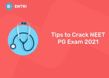 Tips to Crack NEET PG Exam 2021