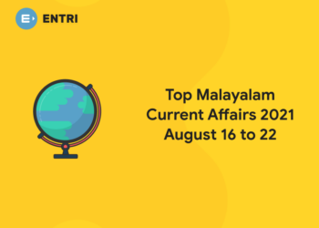 Top Malayalam Current Affairs 2021 August 16 to 22