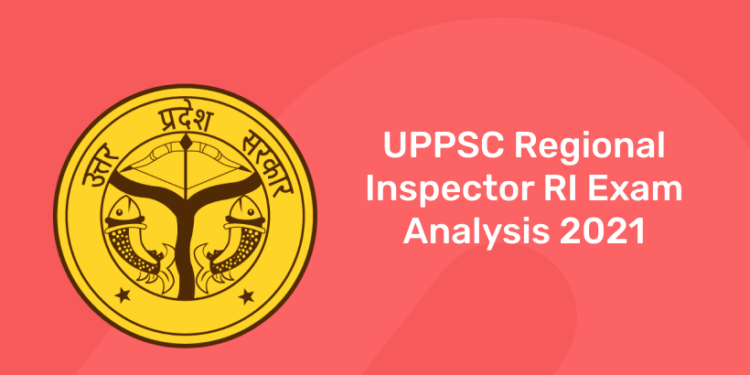 UPPSC Regional Inspector RI Exam Analysis 2021
