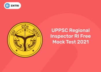 UPPSC Regional Inspector RI Free Mock Test 2021