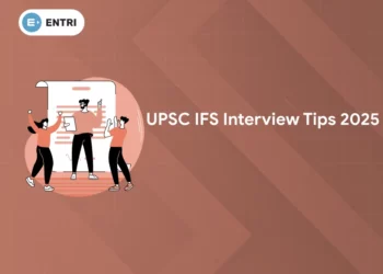 UPSC IFS Interview Tips 2025