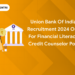 Union Bank of India Recruitment 2024 Out