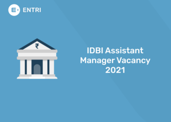 IDBI Assistant Manager Vacancy 2021