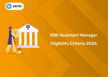 IDBI Assistant Manager Eligibility Criteria 2026 – Age Limit, Qualification & Experience