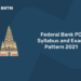 Federal Bank PO Syllabus and Exam Pattern 2021