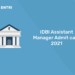 IDBI Assistant Manager Admit card 2021