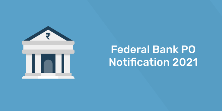 Federal Bank PO Notification 2021