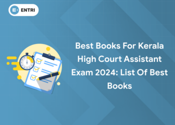 Best Books for Kerala High Court Assistant Exam 2024: List of Best Books