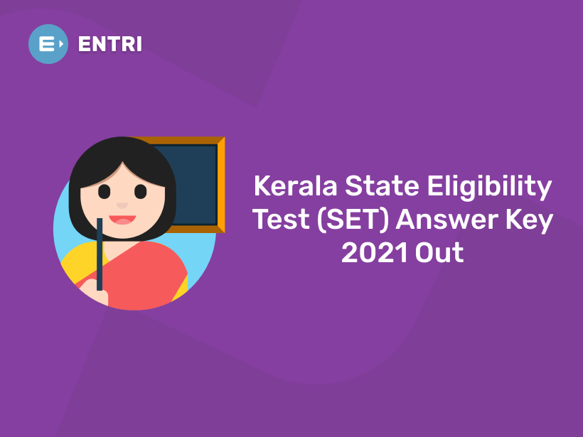 Kerala SET Answer Key 2021 Out Check Here Entri