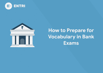 How to Prepare for Vocabulary in Bank Exams