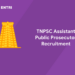 TNPSC Assistant Public Prosecutor Recruitment 2021