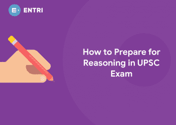How to Prepare for Reasoning in UPSC Exam