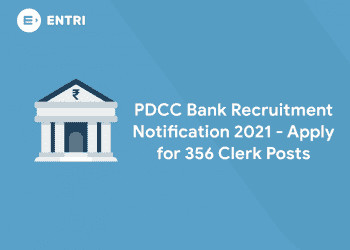 PDCC Bank Recruitment Notification 2021 - Apply for 356 Clerk Posts