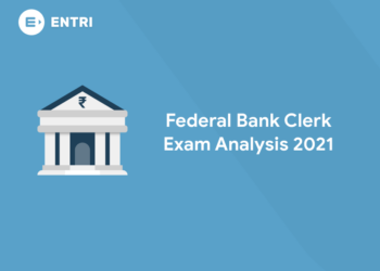 Federal Bank Clerk Exam Analysis 2021